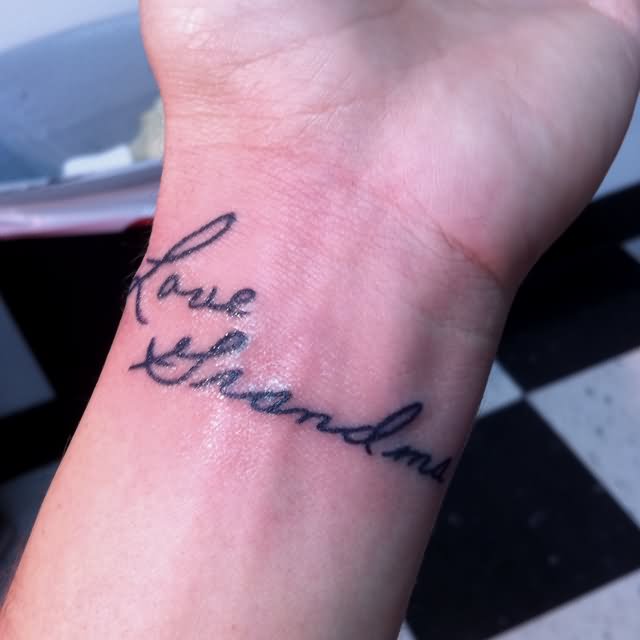 Love Grandma Lettering Tattoo On Wrist