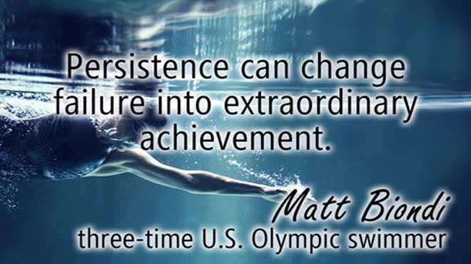 Persistence can change failure into extraordinary achievement. - Matt Biondi