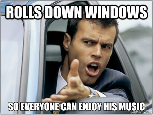 Rolls Down Windows Funny Weird Meme Image
