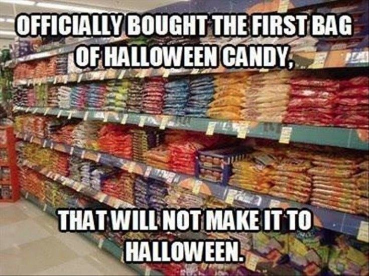 That Will Not Make It To Halloween Funny Meme Photo