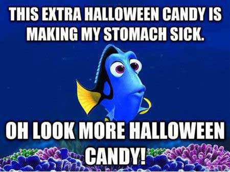 This Extra Halloween Candy Is Making My Stomach Sick Funny Meme Image