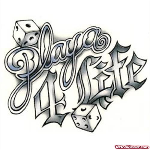 Play 4 Life Gambling Tattoo Design