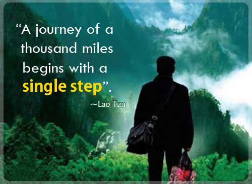The-journey-of-a-thousand-miles-begins-with-one-step.-Lao-Tzu.jpg