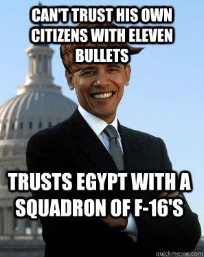 Can’t Trust His Own Citizens With Eleven Bullets Funny Obama Meme Picture