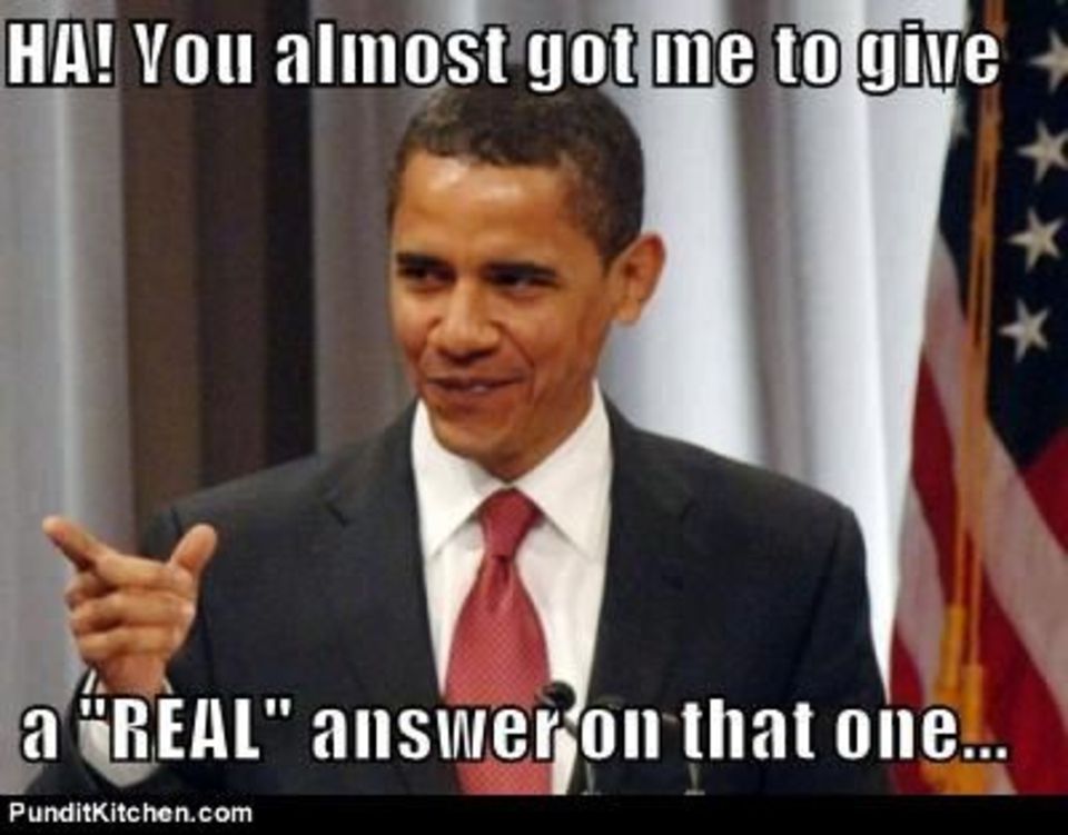 Funny Obama Meme You Almost Got Me To Give Image