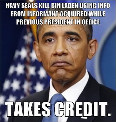Navy Seals Kill Bin Laden Using Info Funny Obama Meme Image