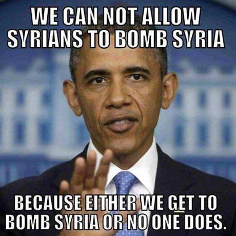 We Can Not Allow Syrians To Bomb Syria Funny Obama Meme Picture
