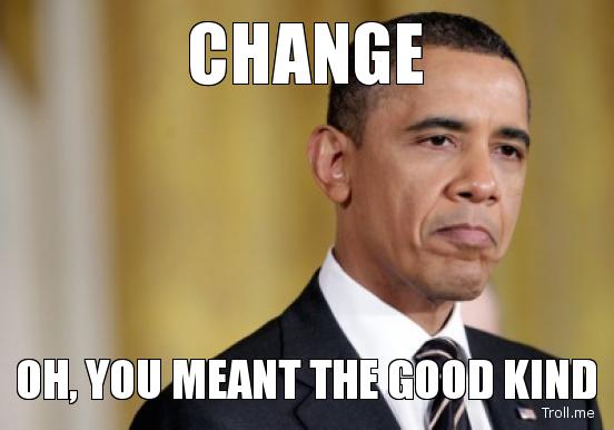 You Meant The Good Kind Funny Obama Meme Picture