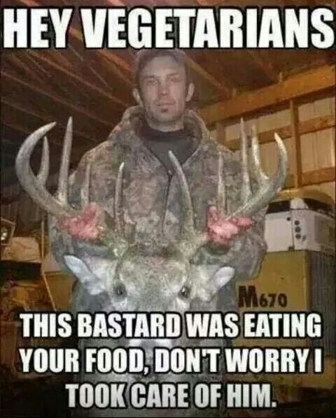 This Bastard Was Eating Your Food Funny Hunting Meme Photo