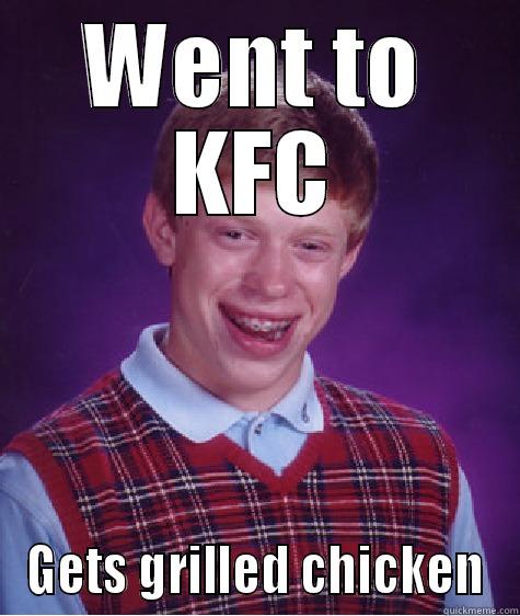 Went To KFC Gets Grilled Chicken Funny Meme Picture