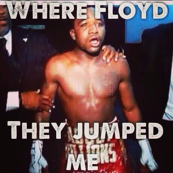 Where Floyd They Jumped Me Funny Boxing Meme Picture