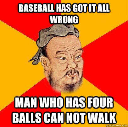 Baseball Has Got It All Wrong Funny Meme Image