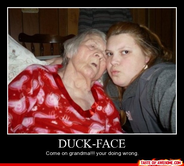 Come On Grandma You Are Doing Wrong Funny Duck Face Poster