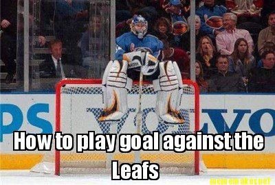 How To Play Goal Against The Leafs Funny Hockey Meme Image