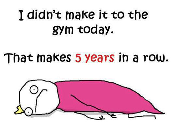 I Didn't Make It To The Gym Today Funny Lazy Meme Image