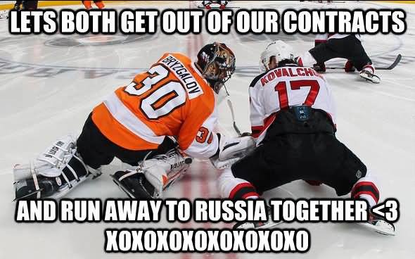 Lets Both Get Out Our Contracts Funny Hockey Meme Picture