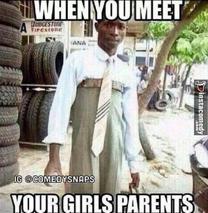 When You Meet Your Girls Parents Funny Meme Image