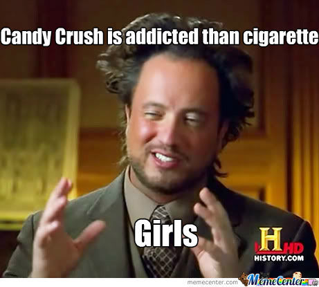 Candy Crush Is Addicted Than Cigarette Funny Meme Picture