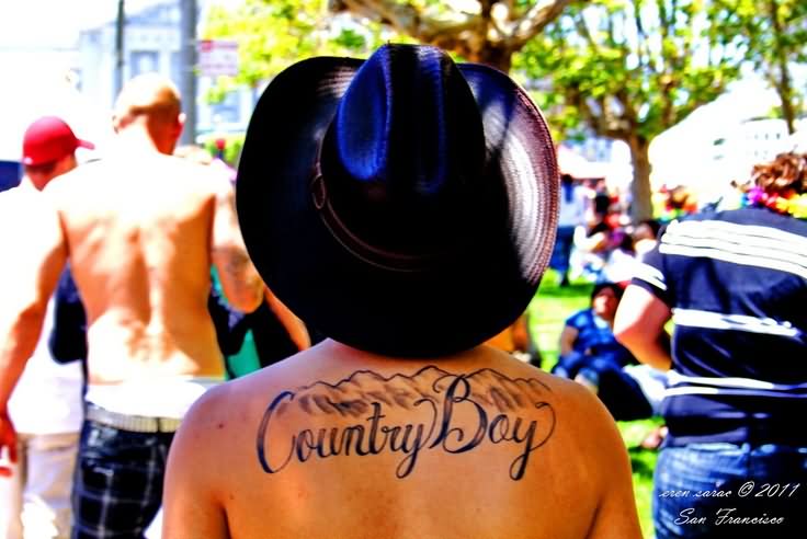 Country Boy Tattoo On Upper Back For Men
