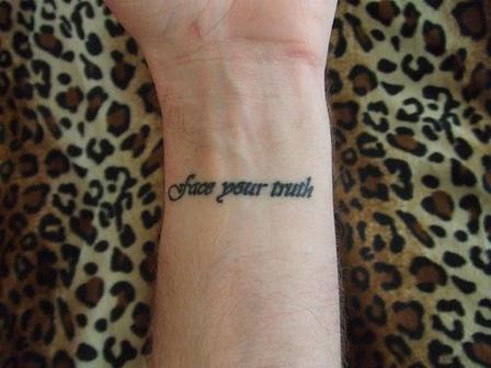 Face Your Truth Words Tattoo Design For Arm