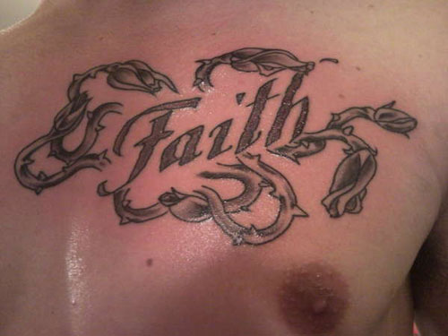 Faith Word Tattoo Design For Men Chest