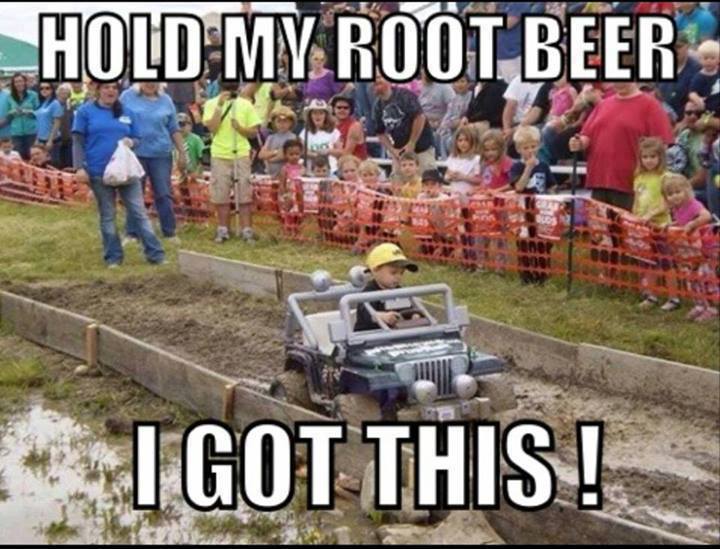 Funny Beer Meme Hold My Root Beer I Got This Picture
