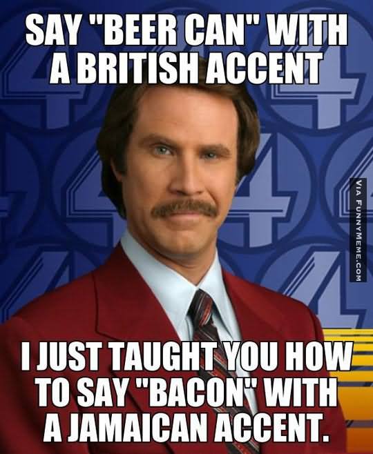 Funny Beer Meme Say Beer Can With A British Accent Picture