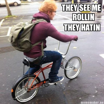 Funny Bicycle Meme They See Me Rollin They Hatin Image