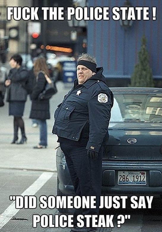 Funny Cop Meme Did Someone Just Say Police Steak Image