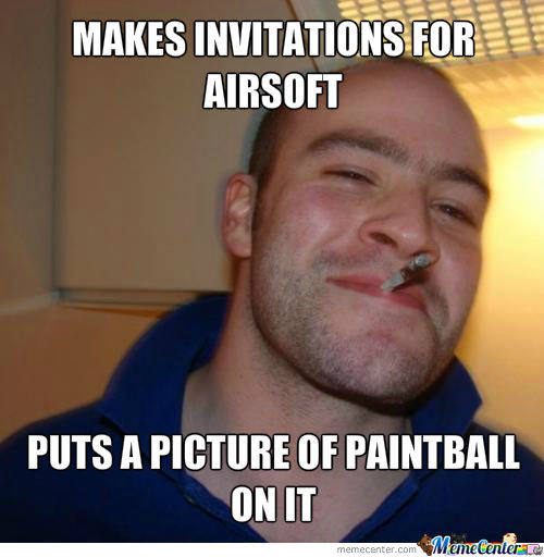 Funny Paintball Meme Puts A Picture Of Paintball On It Image