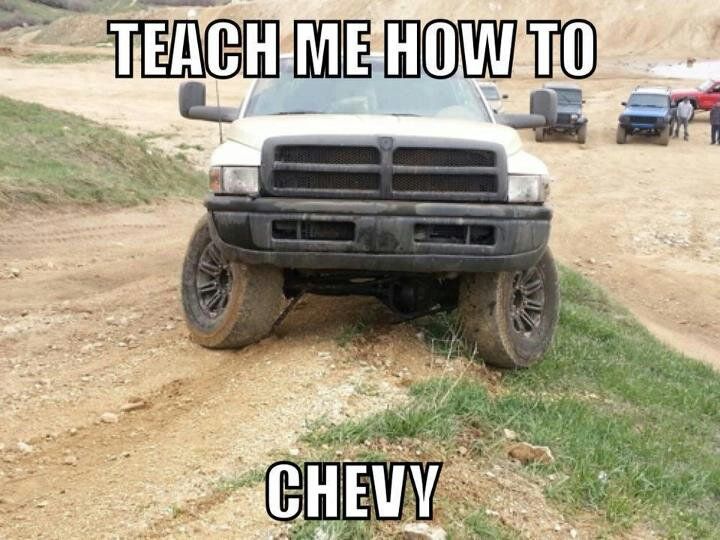 Funny Truck Meme Teach Me How To Chevy Picture