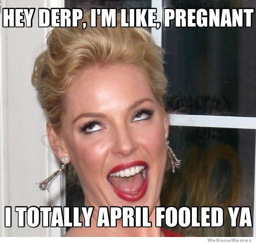 Girl Very Funny April Fool Day Meme Image