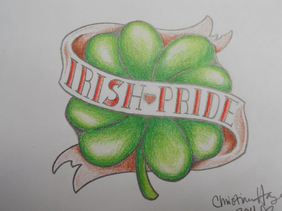 Green Clover Leaf With Irish Pride Banner Tattoo Design by Prissy Chrissy