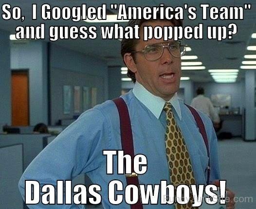 I Googled America's Team And Guess What Popped Up Funny Cowboy Meme Photo