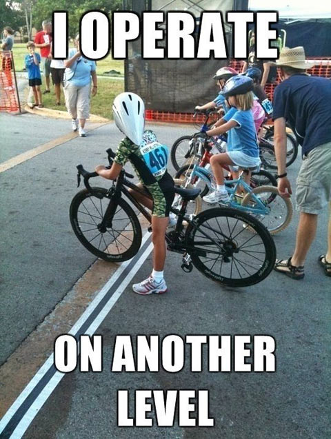 I Operate On Another Level Funny Bicycle Meme Picture