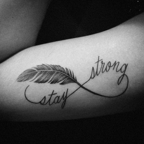 Infinity Feather With Stay Strong Word Tattoo Design