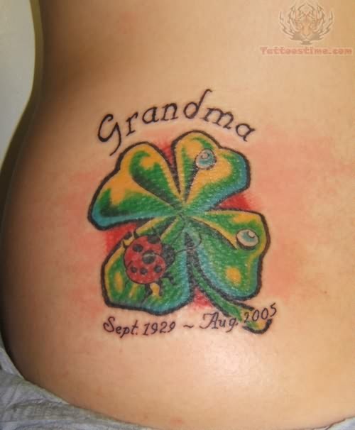 Memorial Grandma Four Leaf Irish Tattoo On Waist