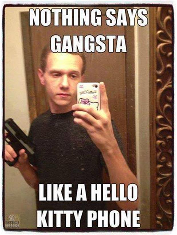 Nothing Says Gangsta Like A Hello Kitty Phone Funny Gangster Meme Photo