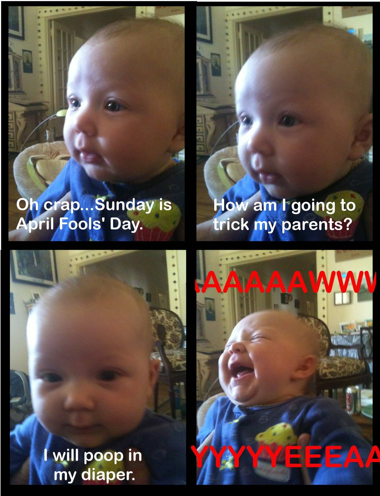 Oh Crap Sunday Is April Fools' Day Funny Picture