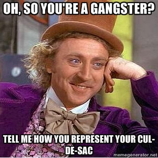Oh So You Are A Gangster Funny Meme Picture