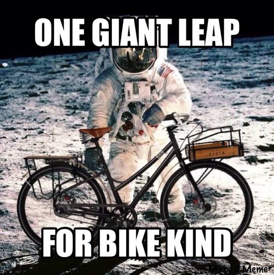 One Giant Leap For Bike Kind Funny Bicycle Meme Image