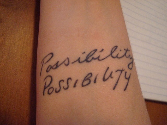 Possibility Possibility Words Tattoo Design For Forearm