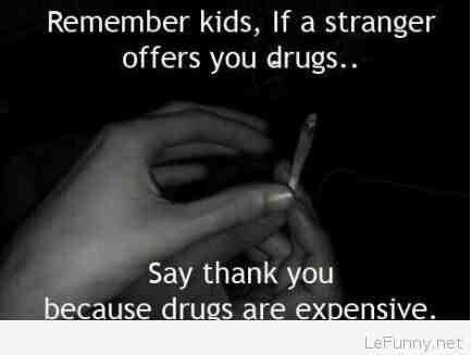 40 Very Funny Drugs Meme Pictures And Images Of All The Time