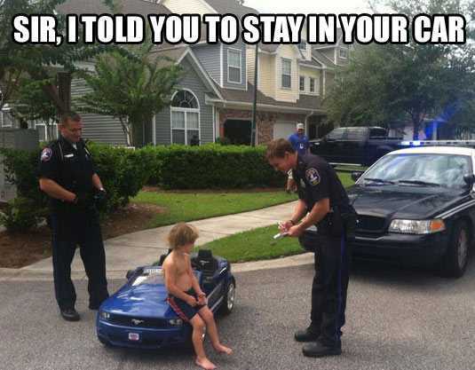 Sir I Told You To Say In Your Car Funny Cop Meme Picture