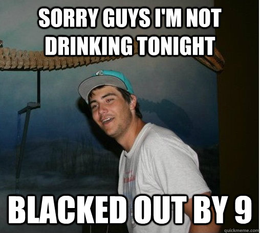 Sorry Guys I Am Drinking Not Drinking Tonight Funny Meme Picture