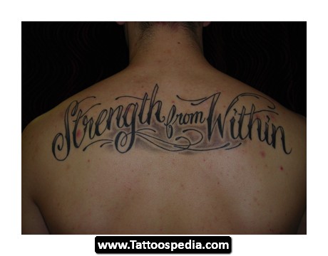 Strength From Within Words Tattoo Design For Men Upper Back