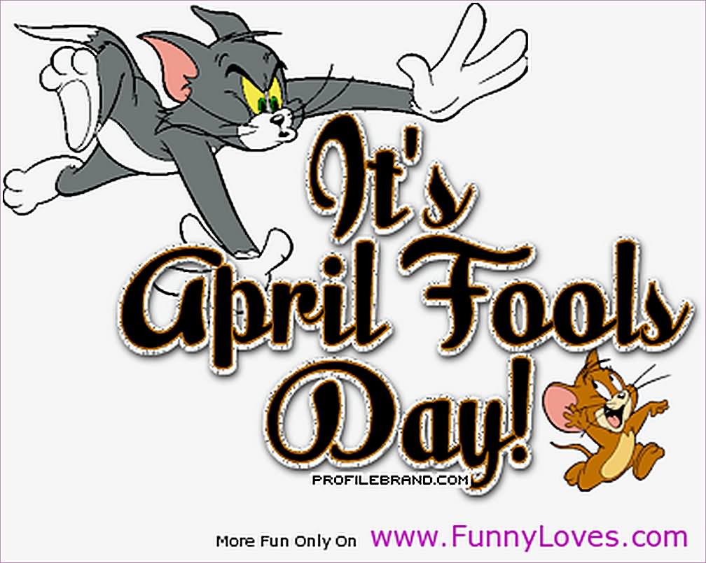 Tom And Jerry Funny April Fools Day Picture