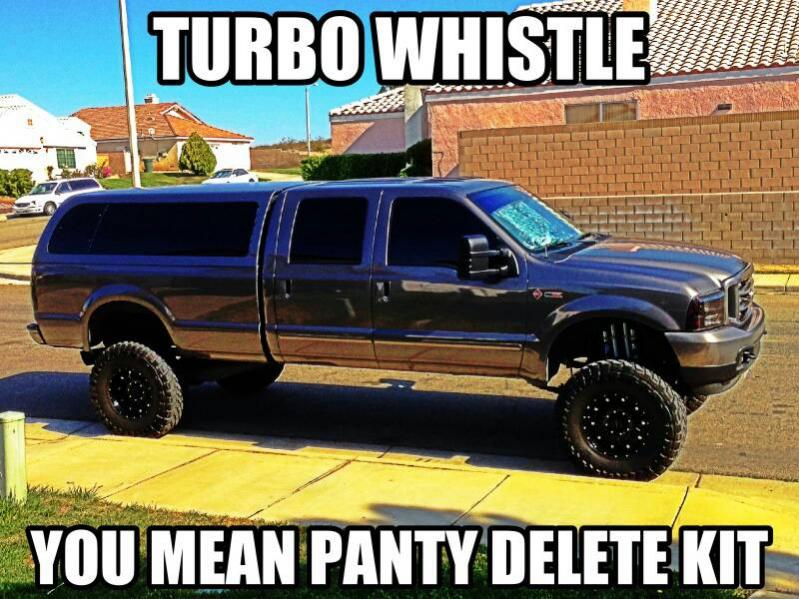 Turbo Whistle You Mean Panty Delete Kit Funny Truck Meme Image