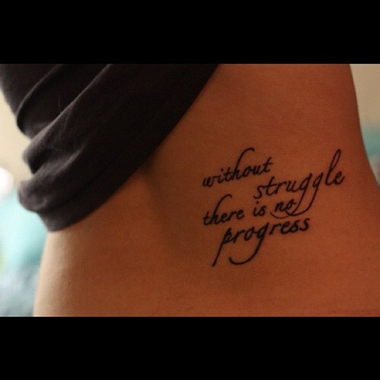 Without Struggle There Is No Progress Word Tattoo On Lower Back