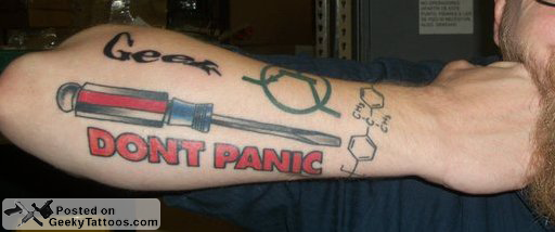 Dont Panic Geek Tattoo On Right Forearm